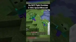 Minecraft But Zombies are 100x Tick Speed #minecraft