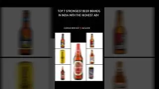 Top 7 Strongest Beers In India With Highest ABV #beer #coldbeer #shorts