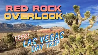 RED ROCK Overlook FREE Easy Hike LAS VEGAS Trails Daytrip 2-22 #redrockcanyon