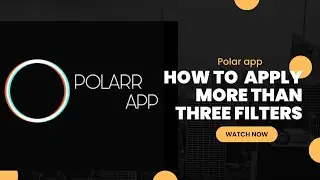 How to import more than three filters in polarr app🫶