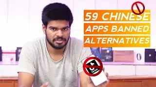 List of All 59 Banned Apps & Their Alternatives | Best Chinese Apps Alternatives