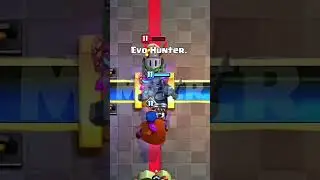 Evo Hunter underrated #clashroyale