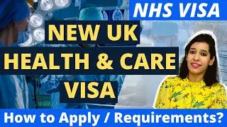 New Medical Health and care worker Visa in UK | How to apply Nurse or Doctor visa in UK | NHS visa