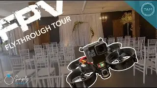 FPV Drone Fly-Through Tour at Simply Married