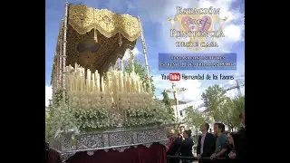 VIERNES SANTO 2020 #ENCASACONLOSFAVORES