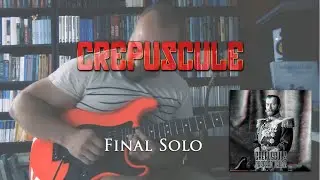 Crepuscule (Gaspard Vaude) - Final Solo