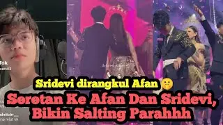 SRIDEVI DIRANGKUL AFAN ‼️ Sorotan Kegemesan Mereka🤫