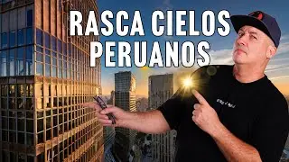 Los 5 Edificios Mas altos del Peru
