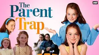 The Parent Trap (1998) Family/Adventure Movie in English HD facts & details | Dennis Quaid, Lindsay