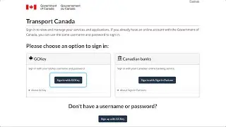 Sign-in process on the Transportation Security Services (TSS) platform using GCKey