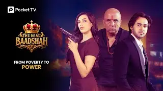 The Real Baadshah | Poverty Se Power Tak &ndash; Episode 1&ndash;10 | Randeep Rai & Nibeditaa | Pocket TV