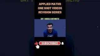 Class 12 Applied Maths Modulo Arithmetic One Shot Revision Video #appliedmaths #moduloarithmetic