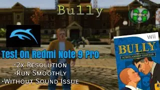 Bully - Dolphin mmj - WIi Emulator - android (30 Fps) - On redmi note 9 pro