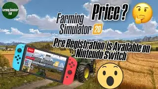 Farming Simulator 20 Pre Registration is Available for Nintendo Switch