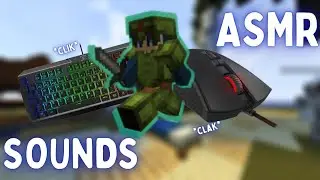 Keyboard + Mouse sounds ASMR | Bedwars