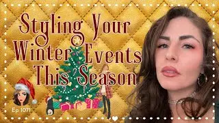 Lex Talk Fashion | Styling Your Winter Events This Season 🎄