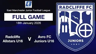 Radcliffe Allstars U16 v Avro FC Juniors U16 - 18th January 2026