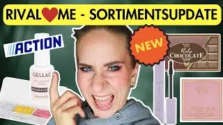 🙀 NEWS!!! Sortimentsupdate 2024 bei RIVAL ❤️  ME | Neues aus dem ACTION