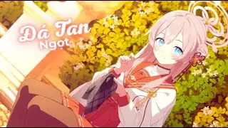 Đ&aacute; Tan - Ngọt [ Lyrics // Speed Up ] | Mimori Live2D