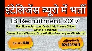 IB Recruitment 2017 &ndash; 1430 Post Of ACIO Online Form 2017