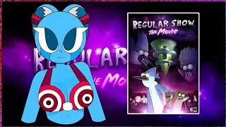 Regular Show: The Movie - Movie Review [REUPLOAD]