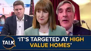 &ldquo;It&rsquo;s A Jealousy Tax&rdquo; | Rachel Reeves Looks To Implement &lsquo;Mansion Tax' On Homes