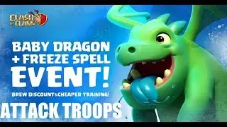 ICE ICE BABY EVENT TROOP COMPOSITION & ATTACK STRATEGY!!! CLASH OF CLANS