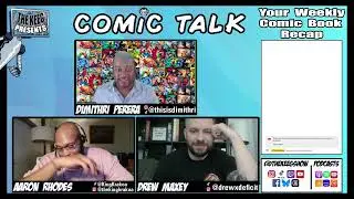 Comic Talk: Your Weekly Comic Book Recap (1/22/26)