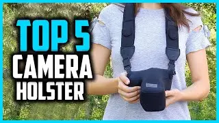 Top 5 Best Camera Holster in 2025
