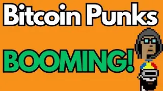 Bitcoin PUNKS are BOOMING! #bitcoinpunks #ordinals