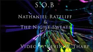 S.O.B  by Nathaniel Rateliff & The Night Sweats