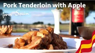Pork Tenderloin with Apples - Solomillo Ib&eacute;rico a la Extreme&ntilde;a