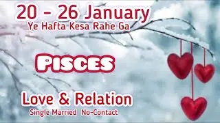 Pisces Love Weekly❤️You Vs Them❤️Their Love Feelings Thoughts❤️Career Finance General❤️20-26January