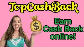 TopCashback! Get Cash Back for Shopping Online!