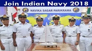 Indian Navy Recruitment 2018 - Govt Jobs - Freshers jobs - Male/Female Apply Now !