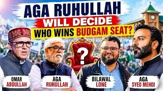 Aga Ruhullah Will Decide Who Wins the Budgam Seat in the Budgam Bypoll Election