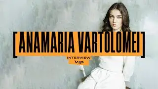 VIP : l'interview d'Anamaria Vartolomei