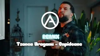 Tzanca Uraganu - Cupidoane | Remix By azvanR