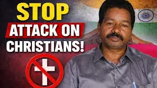 Stop attack on Christians ✝️  | Pastor.D.Rassal dhas |Voice for Justice & Peace 