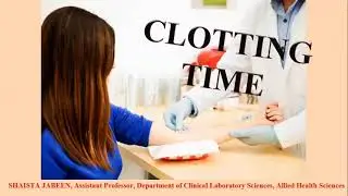 Clotting Time CT | Capillary Method and Test Tube Method | Physiology  Practicals | Human Physiology