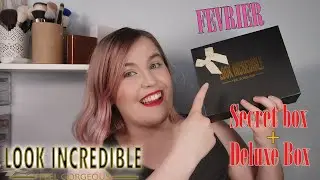 Look incredible box F&eacute;vrier 2022