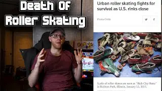 The Death Of Roller Skating In America