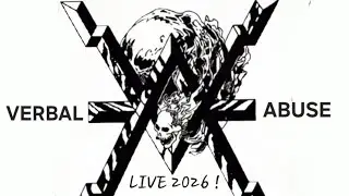 VERBAL ABUSE : LIVE at The Ritz in San Jose, California 2026 [4K]  SETLIST 3 of 3. 