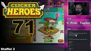 Grad nich so - CLICKER HEROES S03#71 - Let's Play [german]