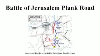 Battle of Jerusalem Plank Road