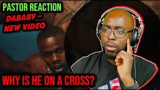 WHY is DABABY-TOUGH SKIN - on a cross, Is He Mocking Jesus Christ or WHAT? [Pastor Reaction]