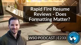 E233: Rapid Fire Resume Reviews - Does Formatting Matter? | Weekly Intern Meetup #22