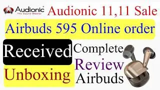 Audionic Airbuds 595 review online Order from audionic 11.11 sale | Audionic Airbuds 595 Unboxing