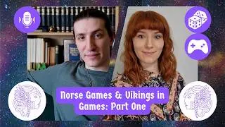 Valhalla Conversations (15:1) Norse Games & Vikings in Games #vikings #games #NorseMyths #history