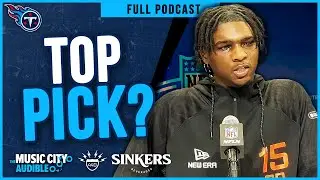 Easton Freeze on the #1 Pick & Titans Interest in Sam Darnold | MCA Titans Podcast